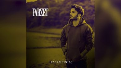 متن و ترجمه آهنگ Farzet از Ilyas Yalcintas