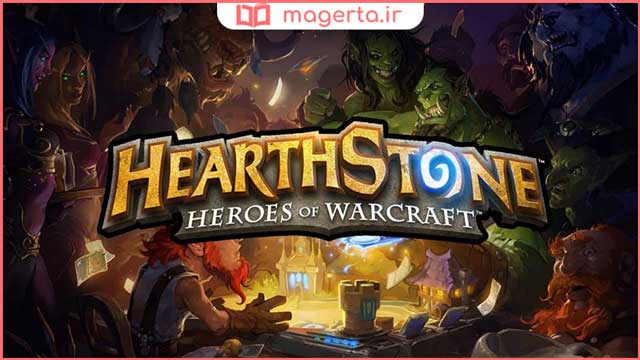 بازی آتشدان: قهرمانان وارکرفت - Hearthstone Heroes of Warcraft