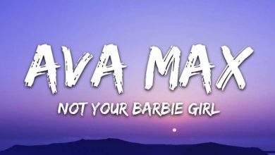 متن و ترجمه آهنگ Not Your Barbie Girl از Ava Max