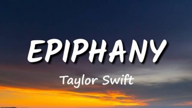 متن و ترجمه آهنگ Epiphany از Taylor Swift