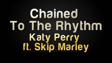 متن و ترجمه آهنگ Chained to the Rhythm از Katy Perry