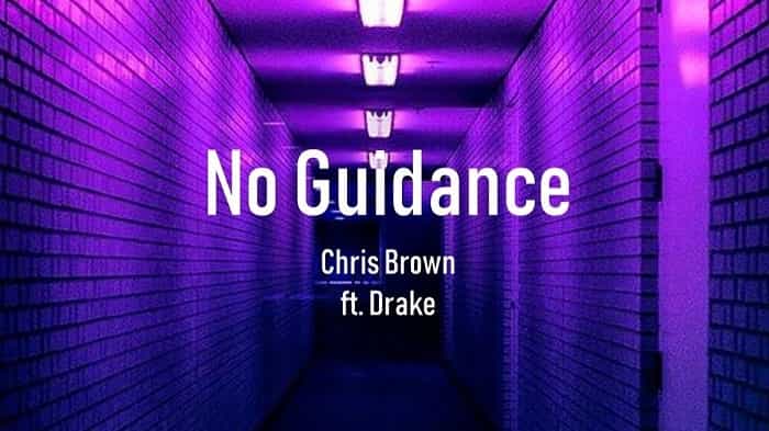 تکست و ترجمه آهنگ No Guidance از کریس براون و دریک