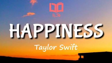 متن و ترجمه آهنگ Happiness از Taylor Swift