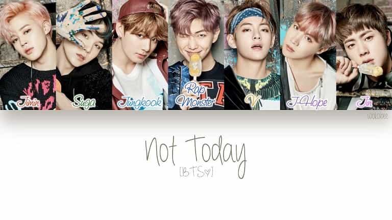 BTS - Not Today (TRADUÇÃO) 