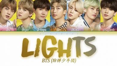 متن و ترجمه آهنگ Lights از BTS