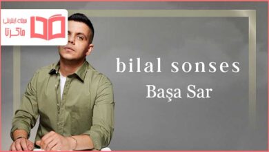 متن و ترجمه آهنگ Başa Sar از Bilal Sonses