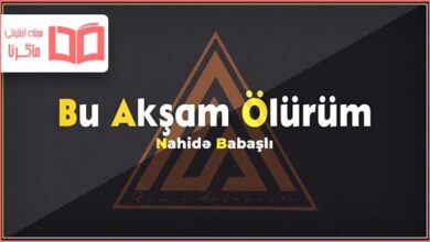متن و ترجمه آهنگ Bu Akşam Ölürüm از Nahide Babashli