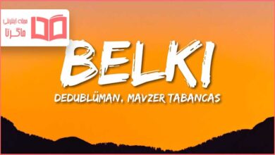 متن ترجمه آهنگ Belki از Dedublüman