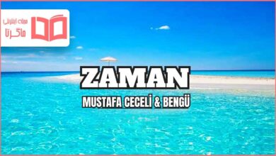 متن و ترجمه آهنگ Zaman از Mustafa Ceceli و Bengü