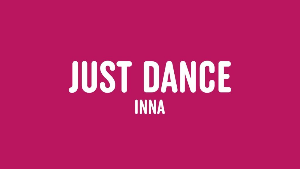 متن و ترجمه آهنگ Just Dance از INNA