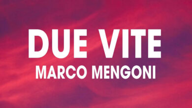 متن و ترجمه آهنگ Due vite از Marco Mengoni
