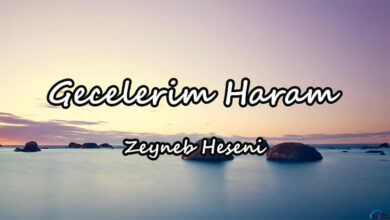 متن و ترجمه آهنگ Gecelerim Haram از Zeynəb Həsəni