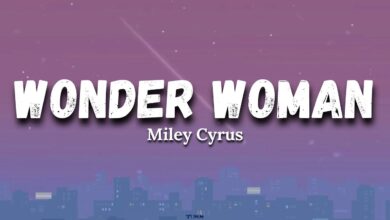 متن و ترجمه آهنگ Wonder Woman از Miley Cyrus
