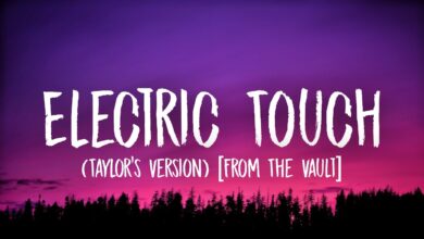 متن و ترجمه اهنگ Electric Touch از Taylor Swift