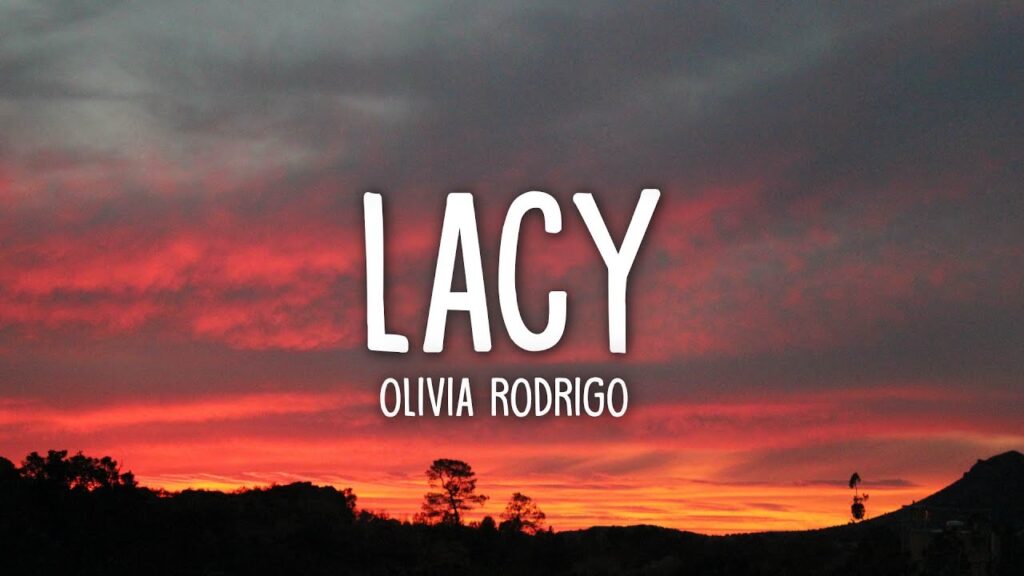 متن و ترجمه آهنگ lacy از Olivia Rodrigo