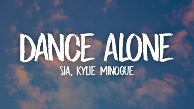 متن و ترجمه آهنگ Dance Alone از Sia و Kylie Minogue