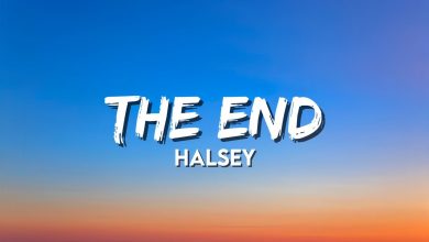 متن و ترجمه آهنگ The End از Halsey