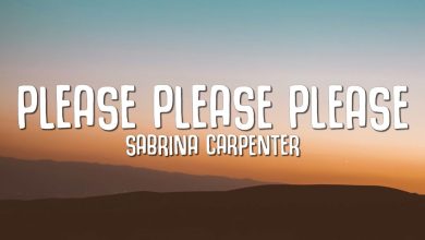 متن و ترجمه آهنگ Please Please Please از Sabrina Carpenter