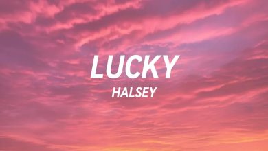 متن و ترجمه آهنگ Lucky از Halsey