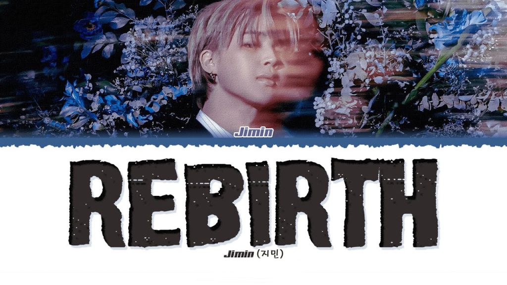 متن و ترجمه آهنگ Rebirth (Intro) از Jimin