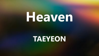 متن و ترجمه آهنگ Heaven از TAEYEON