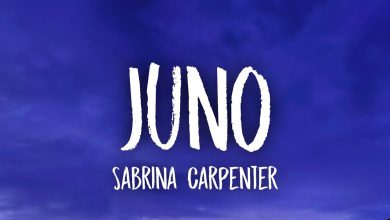 متن و ترجمه آهنگ Juno از Sabrina Carpenter