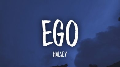 متن و ترجمه آهنگ Ego از Halsey