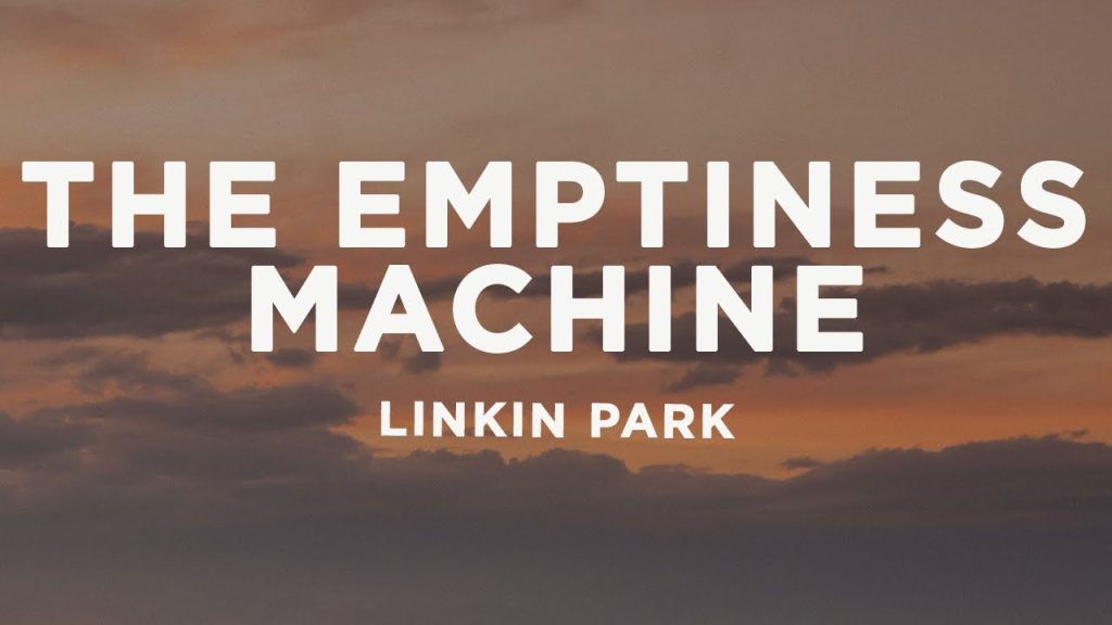 متن و ترجمه آهنگ The Emptiness Machine از Linkin Park