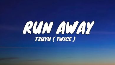 متن و ترجمه آهنگ Run Away از TZUYU