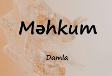 متن و ترجمه آهنگ Məhkum از Damla