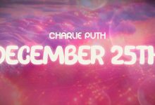 متن و ترجمه آهنگ December 25th از Charlie Puth