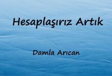 متن و ترجمه آهنگ Hesaplaşırız Artık از Damla Arıcan