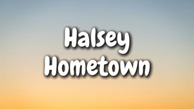 متن و ترجمه آهنگ Hometown از Halsey