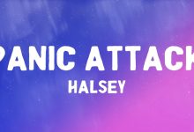 متن و ترجمه آهنگ Panic Attack از Halsey