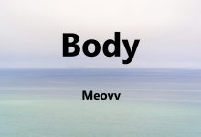 متن و ترجمه آهنگ Body از Meovv