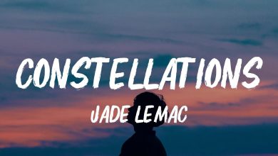متن و ترجمه آهنگ Constellations از Jade LeMac