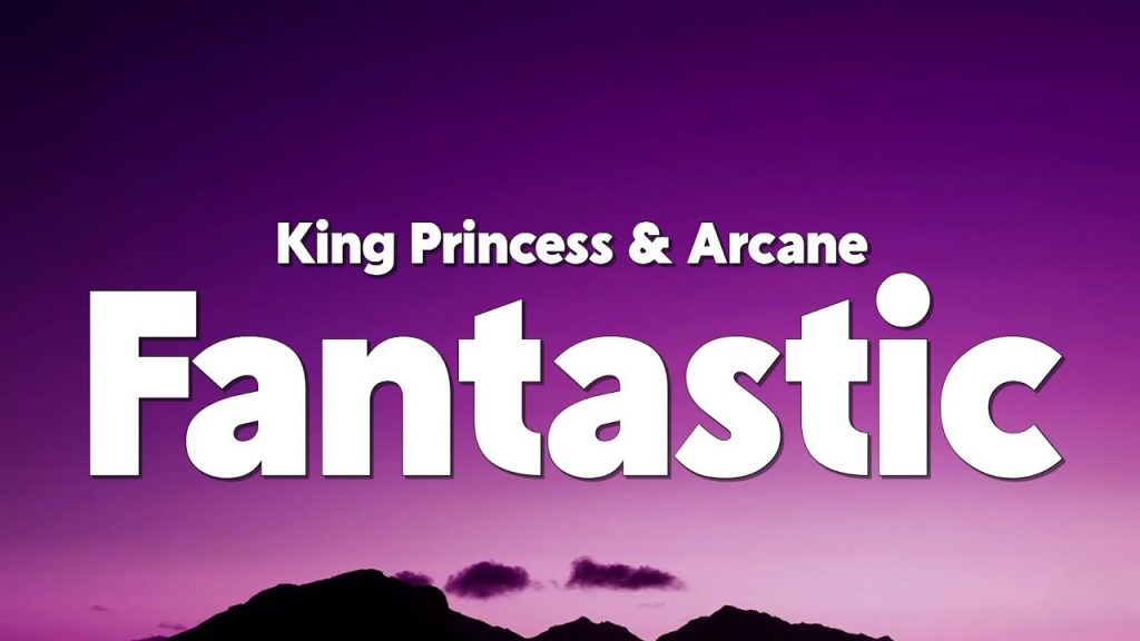 متن و ترجمه آهنگ Fantastic از King Princess