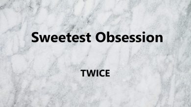 متن و ترجمه آهنگ Sweetest Obsession از TWICE