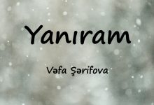 متن و ترجمه آهنگ Yanıram از Vəfa Şərifova