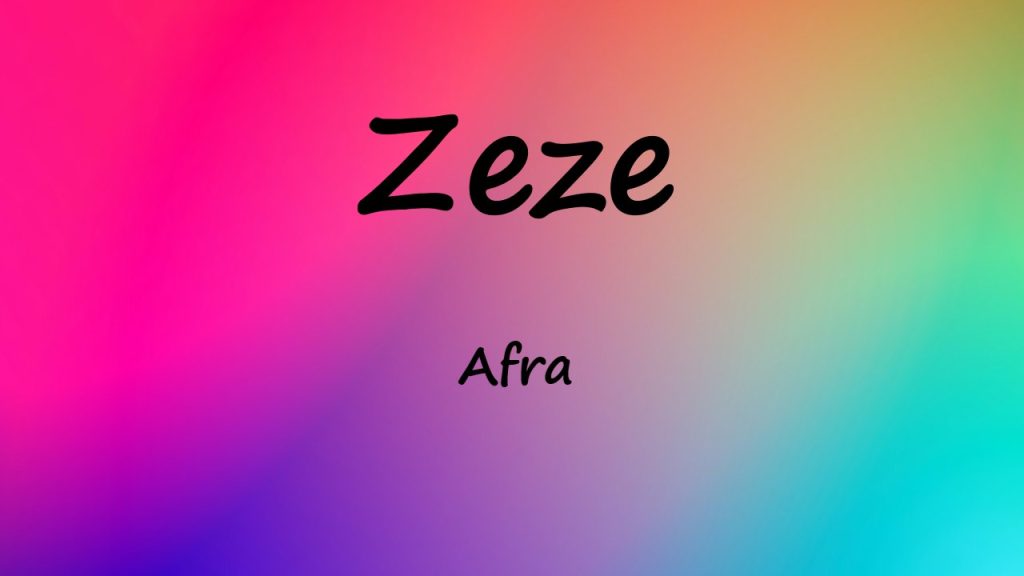 متن و ترجمه آهنگ Zeze از Afra