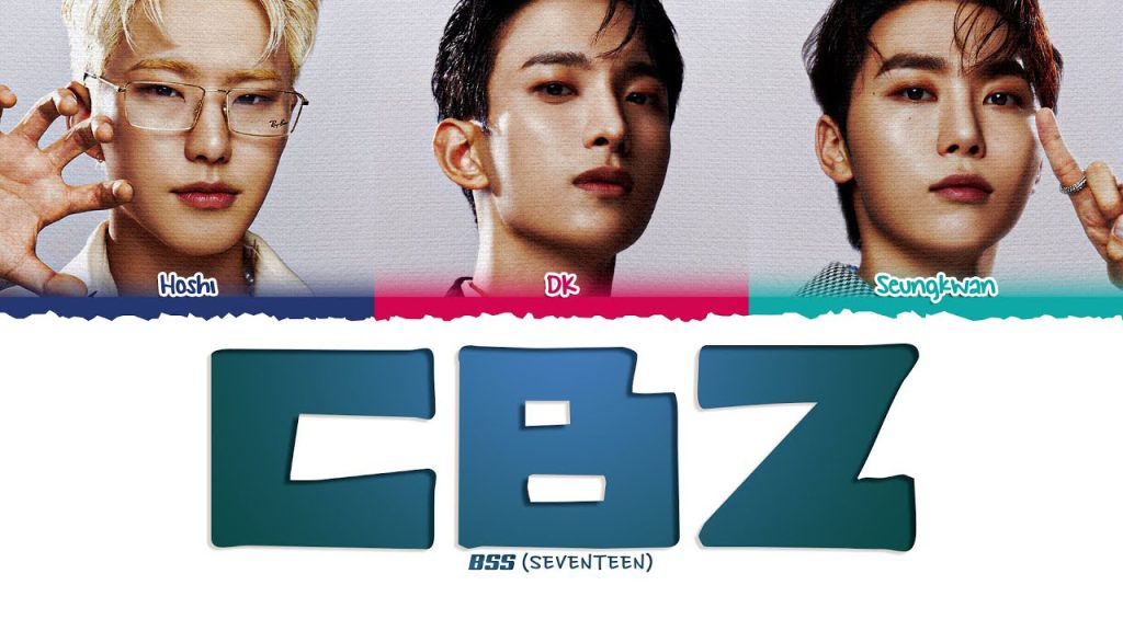 متن و ترجمه آهنگ CBZ (Prime time) از BSS (SEVENTEEN)