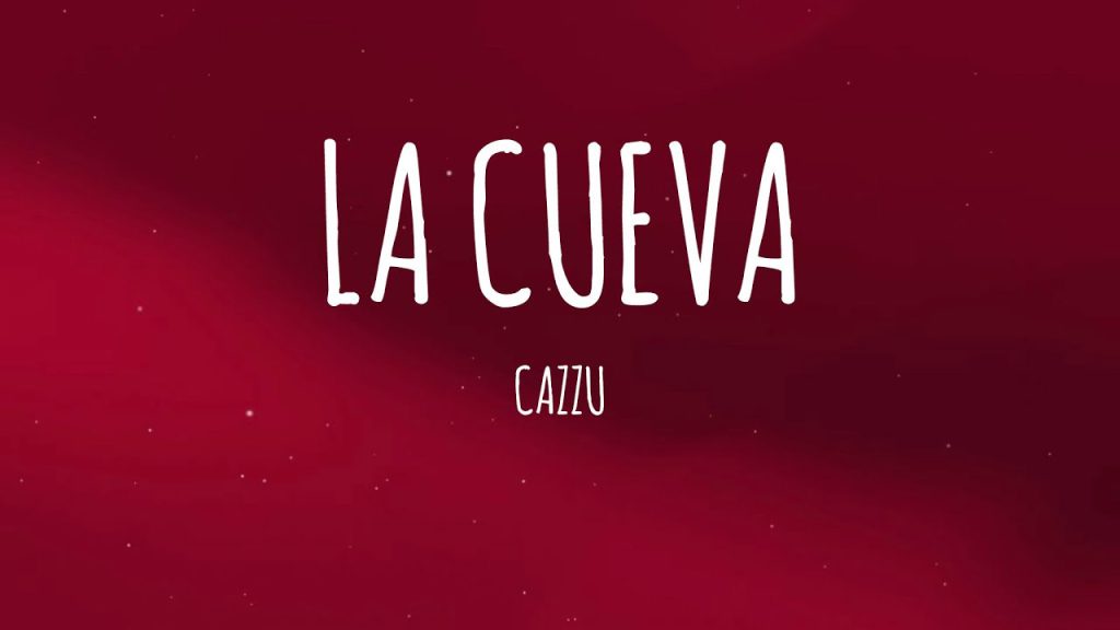 متن و ترجمه آهنگ LA CUEVA از Cazzu