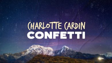 متن و ترجمه آهنگ Confetti از Charlotte Cardin