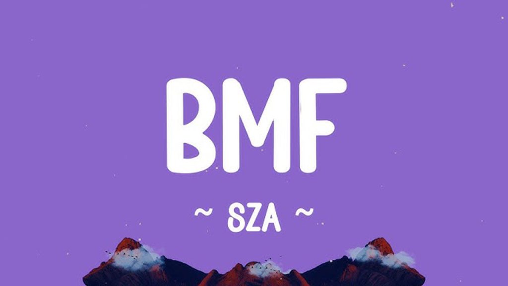 متن و ترجمه آهنگ BMF از SZA