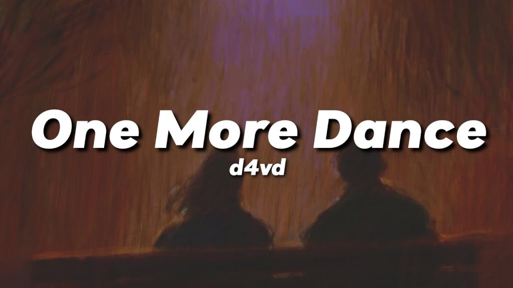متن و ترجمه آهنگ One More Dance از d4vd