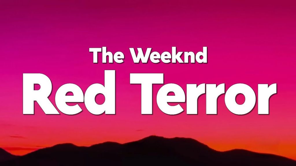 متن و ترجمه آهنگ Red Terror از The Weeknd
