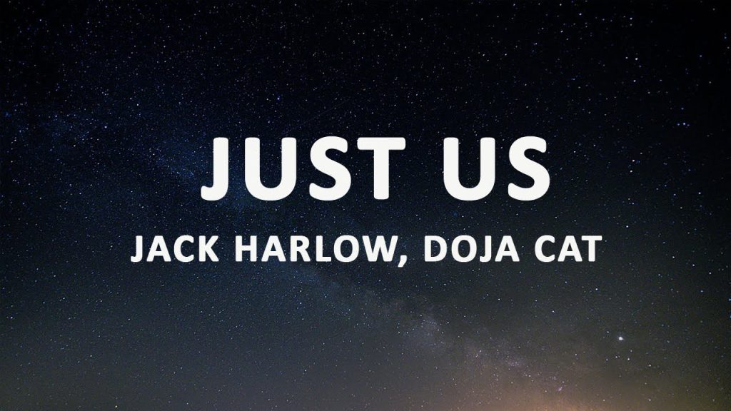 متن و ترجمه آهنگ Just Us از Jack Harlow و Doja Cat