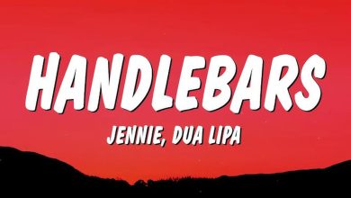 متن و ترجمه آهنگ Handlebars از JENNIE و Dua Lipa