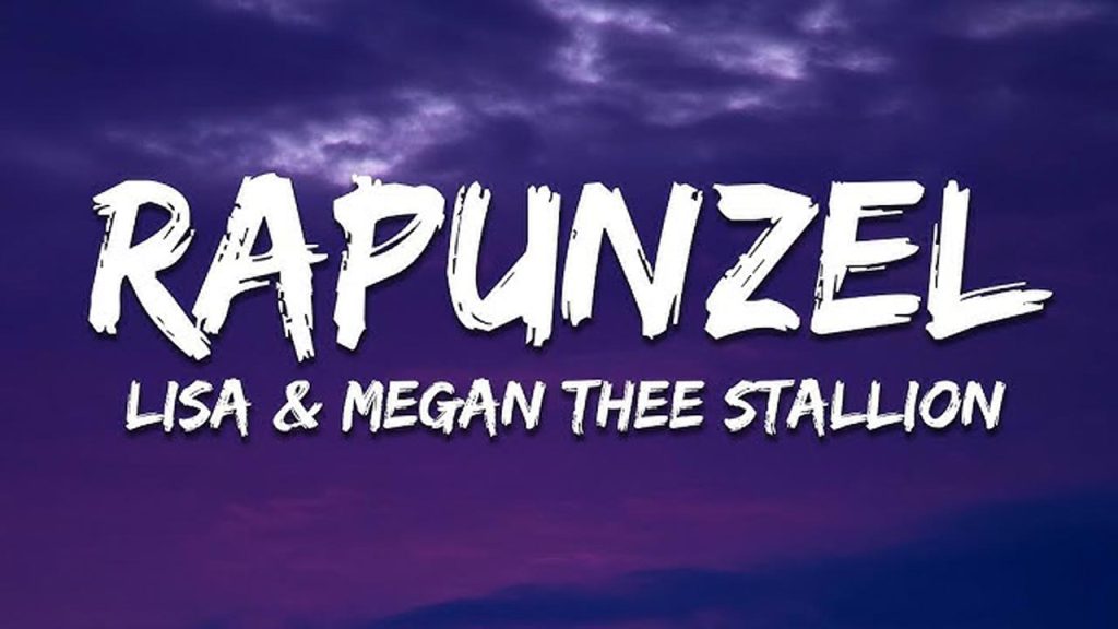 متن و ترجمه آهنگ Rapunzel از LISA و Megan Thee Stallion