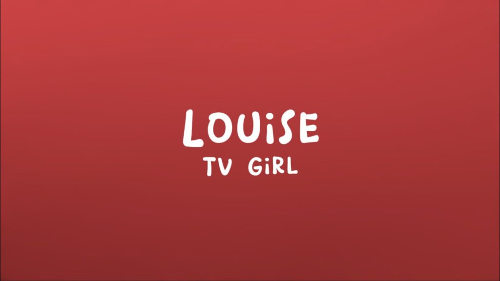 متن و ترجمه آهنگ Louise از TV Girl